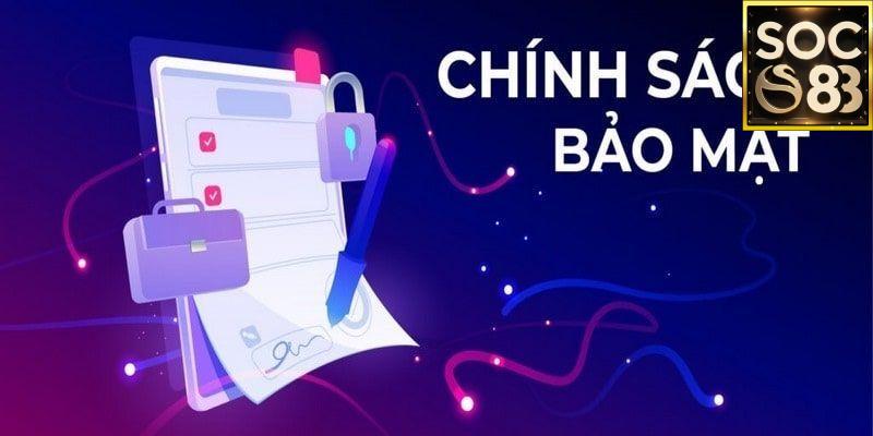 Chính sách bảo mật Soc88 Tại sao chính sách bảo mật lại là yếu tố then chốt để chọn Soc88?